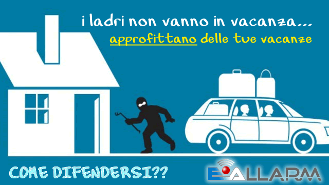 ladri furti durante le vacanze